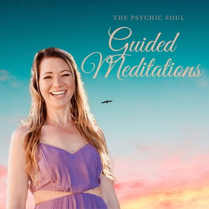 The Psychic Soul → Best Guided Meditations