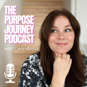 The Purpose Journey Podcast