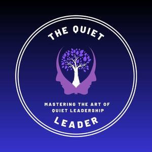 The Quiet Leader Podcast