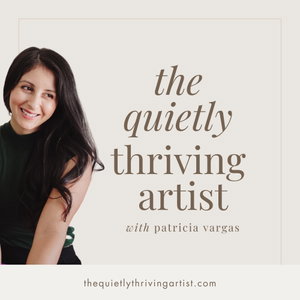 The Quietly Thriving Artist