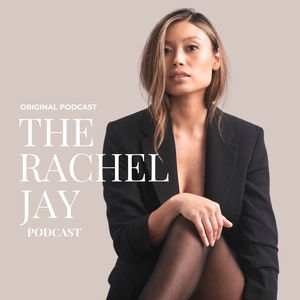 The Rachel Jay Podcast