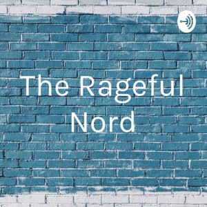 The Ragefull Nord