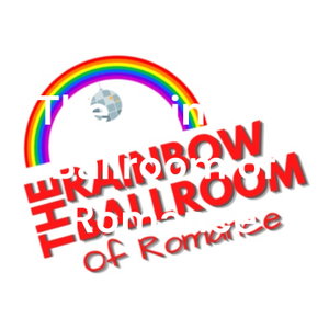 The Rainbow Ballroom of Romance