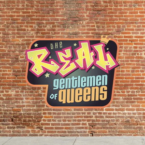 The Real Gentlemen of Queens