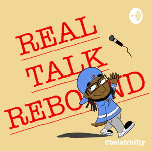 The Real Talk Rebound