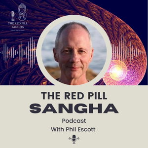 The Red Pill Sangha Podcast