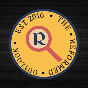 The Reformed Outlook
