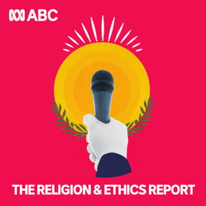 The Religion and Ethics Report - Full program podcast