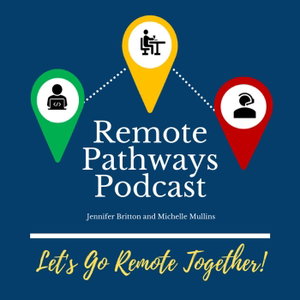 The Remote Pathways Podcast