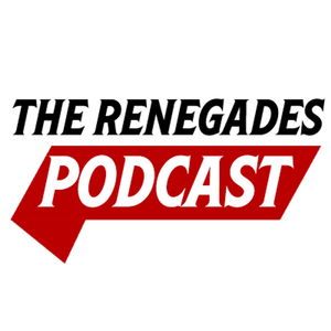 The Renegades Podcast