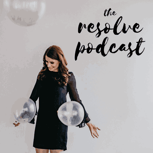 The Resolve Podcast