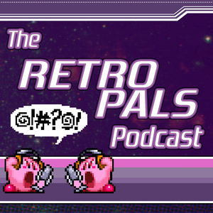 The Retro Pals Podcast