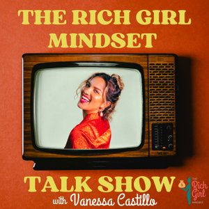 The Rich Girl Mindset