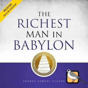 The Richest Man In Babylon [Deluxe Edition]