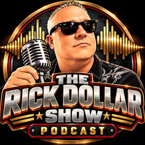 The Rick Dollar Show Podcast!