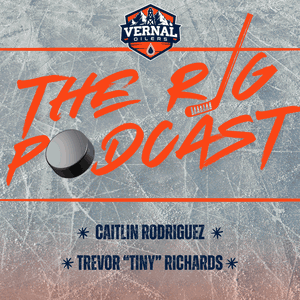 The Rig (The Official Podcast of the Vernal Oilers)