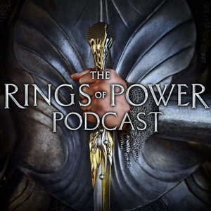 The Rings of Power Podcast