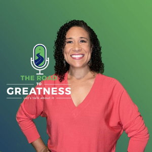 The Road to Greatness Podcast