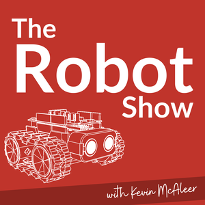 The Robot Show with Kevin McAleer