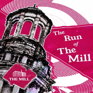 The Run of The Mill