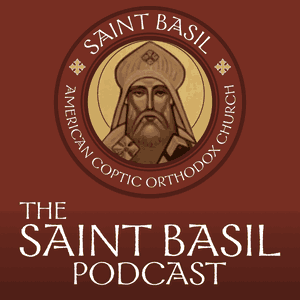 The Saint Basil Podcast