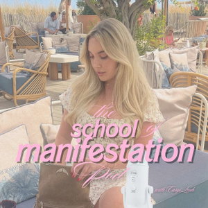 The School of Manifestation