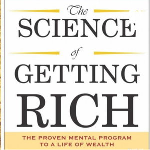 The Science of Getting Rich - By RobertFWest.com