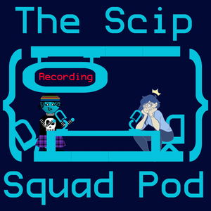 The Scip Squad Podcast