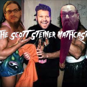 The Scott Steiner Mathcast