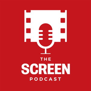 The Screen Podcast