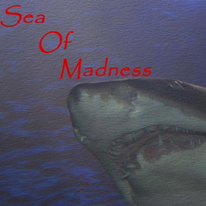 The Sea Of Madness podcast