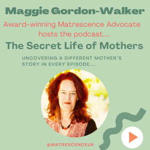 The Secret Life of Mothers 