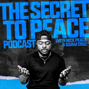 The Secret To Peace Podcast