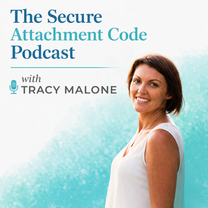 The Secure Attachment Code Podcast