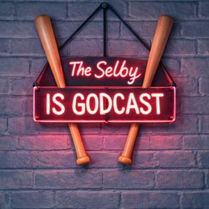 The Selby Is Godcast: Cleveland Guardians show