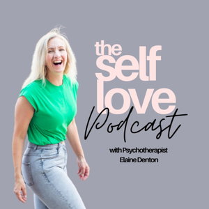 The Self Love Podcast 