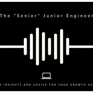 The "Senior" Junior Engineer