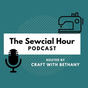 The Sewcial Hour Podcast