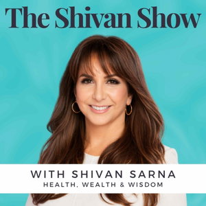The Shivan Show with Shivan Sarna