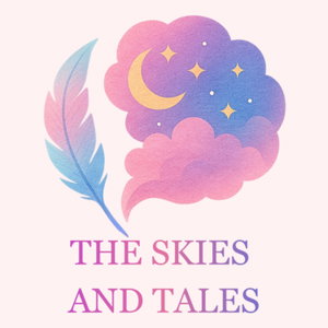 The Skies and Tales: Children's Stories