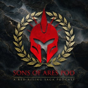 The Sons of Ares: A Red Rising Saga Podcast