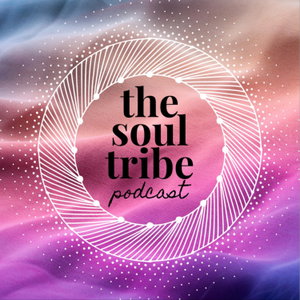 The Soul Tribe Podcast