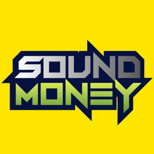 The Sound Money Podcast 