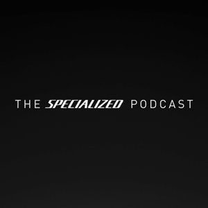 The Specialized Podcast