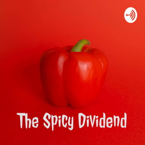 The Spicy Dividend