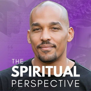 The Spiritual Perspective