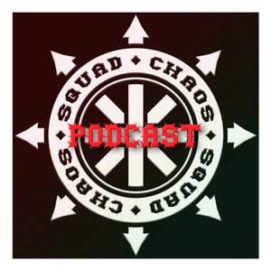 The SquadChaos Podcast