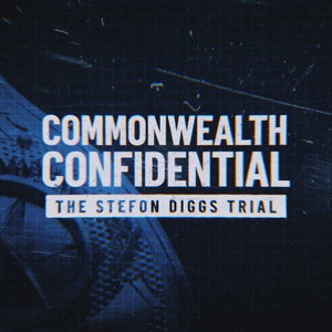 The Stefon Diggs Trial: Commonwealth Confidential