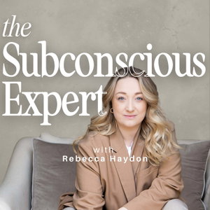 The Subconscious Expert: Mindset, Identity Work & Embodied Leadership for Ambitious Women