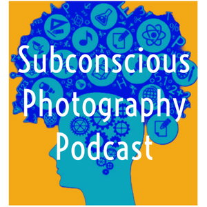 The Subconscious Photography Podcast